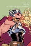 Marvel Super Héroines - Thor - Du tonnerre dans les veines