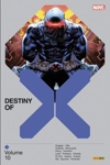 X-Men : Destiny of X - Tome 10