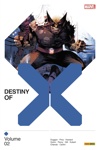 X-Men : Destiny of X - Tome 2