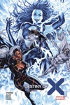 X-Men : Destiny of X - Tome 3 - Collector