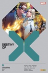 X-Men : Destiny of X - Tome 7