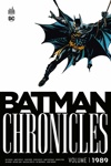 DC Chronicles - Batman chronicles 1989 volume 1