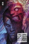 DC Deluxe - Batman - One Bad Day : Double-face