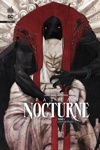 DC Infinite - Batman Nocturne - Tome 1 : Ouverture