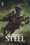 Grand Format Urban - Dark knights of steel  - Tome 1