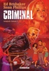 Criminal - Criminal - Intgrale Volume 2