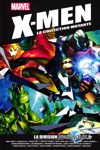 X-Men - La collection Mutante - La division - Partie 1