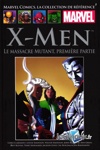 Marvel Comics - La collection de rfrence nº254 - X-men - Le massacre mutant, premire partie