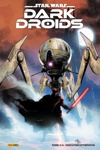 100% Star wars - Star wars - Dark Droids - Tome 2 - Executor-extirpatus - Collector