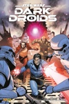 100% Star wars - Star wars - Dark Droids - Tome 3 - Le dsastre des droids