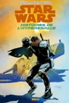 100% Star wars - Star wars - Hyperspace Stories - Tome 2