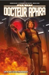 Star Wars Deluxe - Docteur Aphra - Tome 2 : Un plan catastrophique