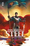 DC Deluxe - Dark knights of steel - Tome 2