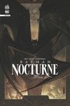 DC Infinite - Batman nocturne - Tome 3