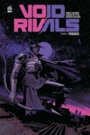 Energon Universe - Void rivals - Tome 2 : Traqus