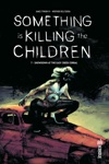 Urban Indies - Something is killing the children - Tome 7 - Showdown at the easy creek corral