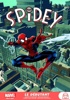 Marvel Next Gen - Spidey - Le dbutant