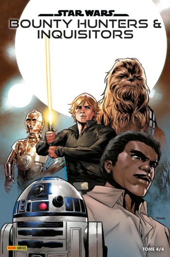 100% Star wars - Star Wars - Bounty Hunters & Inquisitors - Tome 4