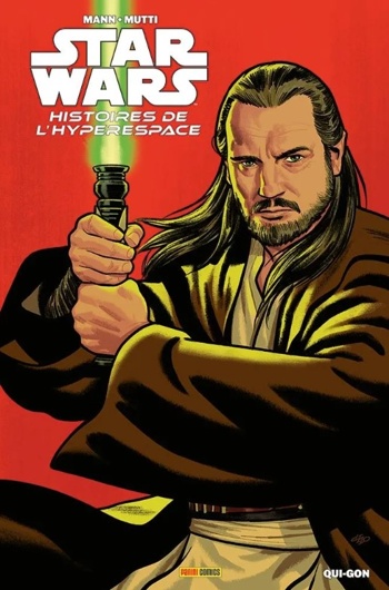 100% Star wars - Star wars - Histoires de l'hyperespace - Qui Gon