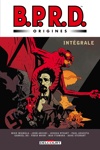 BPRD Origines - Intgrale