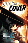 Duck and Cover - One Shot