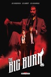 The Big Burn - The Big Burn