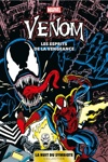 Venom - La nuit du symbiote - Tome 2 - Les esprits de la vengeance