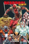 100% Marvel - Deadpool Team-up : Le sang du dragon