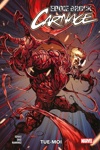 100% Marvel - Eddie Brock Carnage - Tome 1 : Tue moi