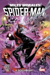 100% Marvel - Miles Morales - Tome 4 : Il doit payer