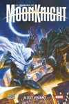 100% Marvel - La vengeance de Moon Knight Tome 2 : Il est vivant