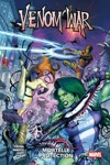 100% Marvel - Venom war : Mortelle protection