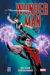 100% Marvel - Wonder man - My Fair Super-hro