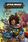 100% Star wars - Star wars - La Haute Rpublique Aventures Phase III - Tome 2 : Sans monde natal