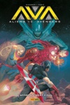 Hors Collections - Aliens Vs Avengers : L'Affrontement final