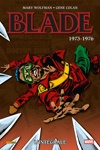 Marvel Classic - Les Intgrales - Blade - Tome 1 - 1973-1975