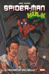 Marvel Deluxe - Spider-man / Hulk : Le triomphe des Mille