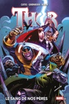Marvel Deluxe - Thor - Tome 4 : Le sans de nos pres