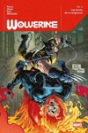 Marvel Deluxe - Wolverine - Tome 4 : Les armes de la vengeance