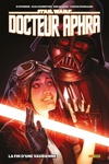Star Wars Deluxe - Docteur Aphra - Tome 3 : La fin d'une vaurienne