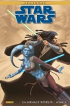 Star Wars - Epic Collection - Star Wars L�gendes : La menace r�v�l�e - Tome 4 - Collector
