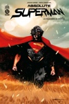 DC Absolute - Absolute Superman - Tome 1 : Poussires de Krypton