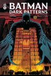 DC Deluxe - Batman Dark Patterns Affaire 2 : La tour aux mille voix