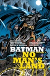 DC Paperback - Batman No Man's Land - Partie 3