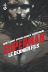 DC Paperback - Superman Le Dernier Fils (2006)