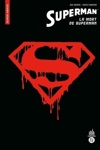 Urban Comics Nomad - Superman - La Mort de Superman