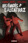 Les �vad�s d'Alcatraz - Album unique