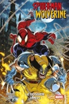 100% Marvel - Spider-man & Wolverine - Tome 1 : Le dossier Janus