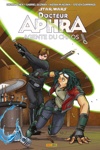 100% Star wars - Doctor Aphra - Agente du Chaos