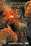100% Marvel - Les super vilains se decha�nent : La forge de l'�me